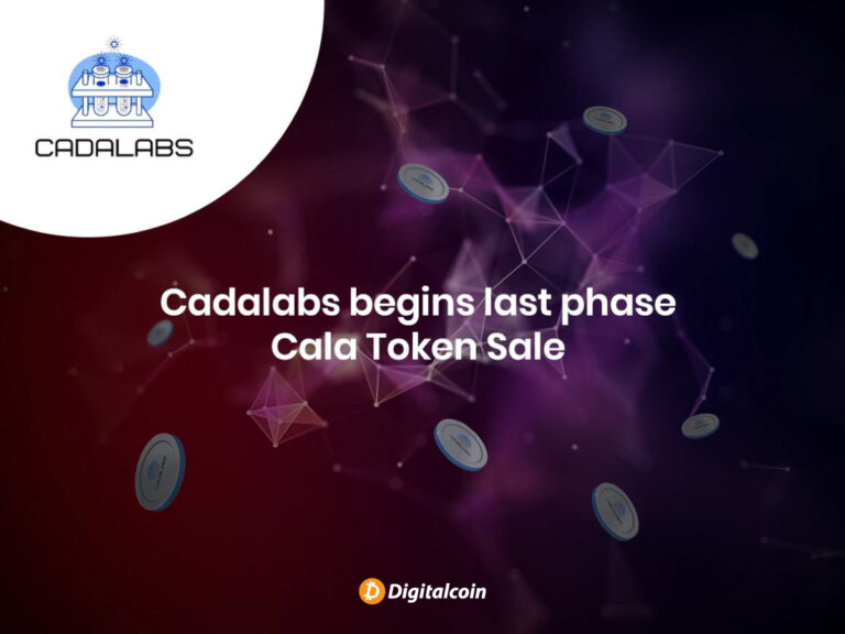 Cadalabs lance la dernière phase de vente de jetons avec moins d’un million de jetons Cala disponibles à la vente