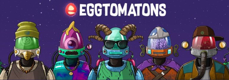 Les Eggtomatons NFT colonisent le Metaverse avec des jeux P2E et des compagnons NFT