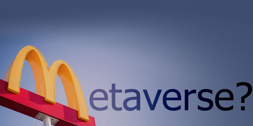 McDonalds Files Patents for Metaverse Solutions