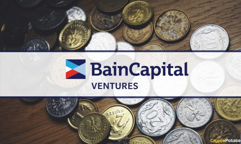 Bain Capital Ventures déploie un fonds de 560 millions de dollars pour les investissements dans la cryptographie