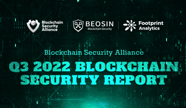 Blockchain Security Alliance Q3 2022 Rapport sur la sécurité de la blockchain