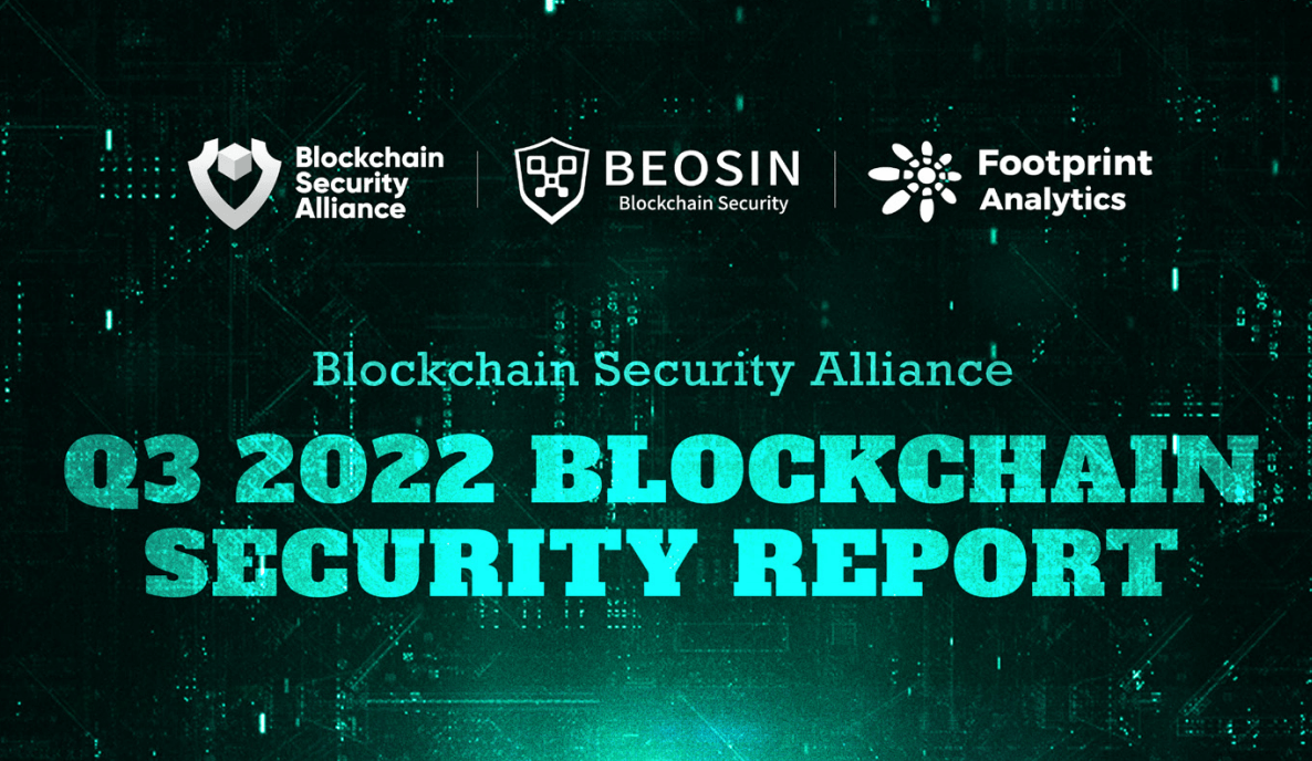 Blockchain Security Alliance Q3 2022 Blockchain Security Report