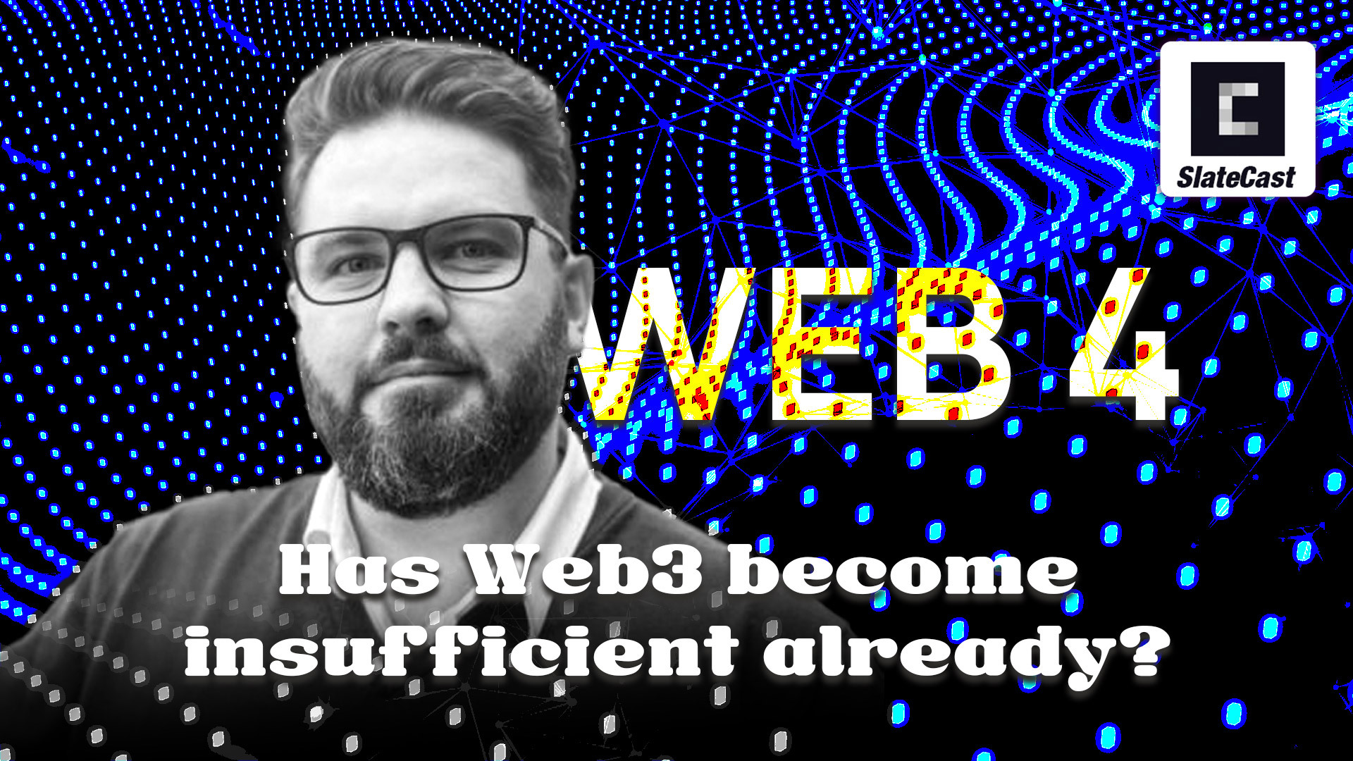Has web3 failed in its vision? CoDeTech thinks so & the solution is Core Blockchain – SlateCast #24