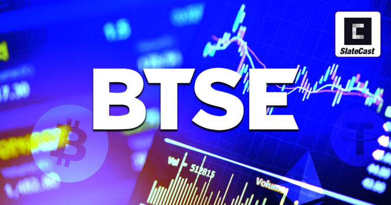 BTSE est-il un géant endormi dans l’espace d’échange de crypto ?  avec le PDG Henry Liu – SlateCast #39