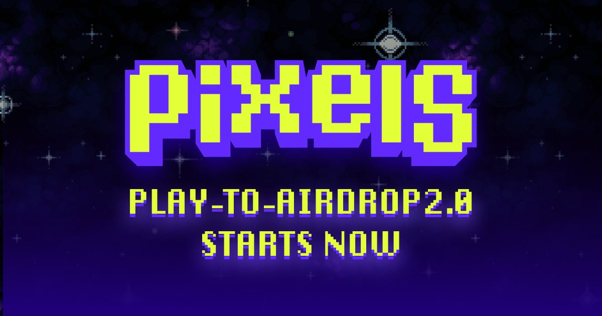 Pixels play to airdrop 2.0 banner