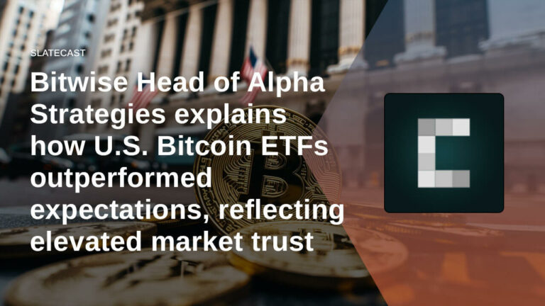 Le responsable de Bitwise d’Alpha Strategies explique comment les ETF Bitcoin américains ont surperformé les attentes